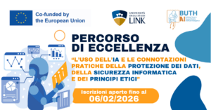 Percorso di eccellenza “L’uso dell’Al e le connotazioni pratiche della protezione dei dati, della sicurezza informatica e dei principi etici” A.A. 2025-2026
